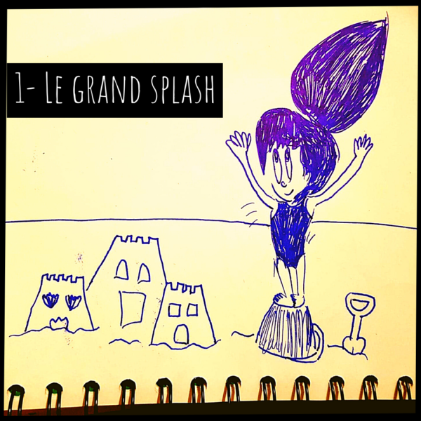 Le grand splash - avant