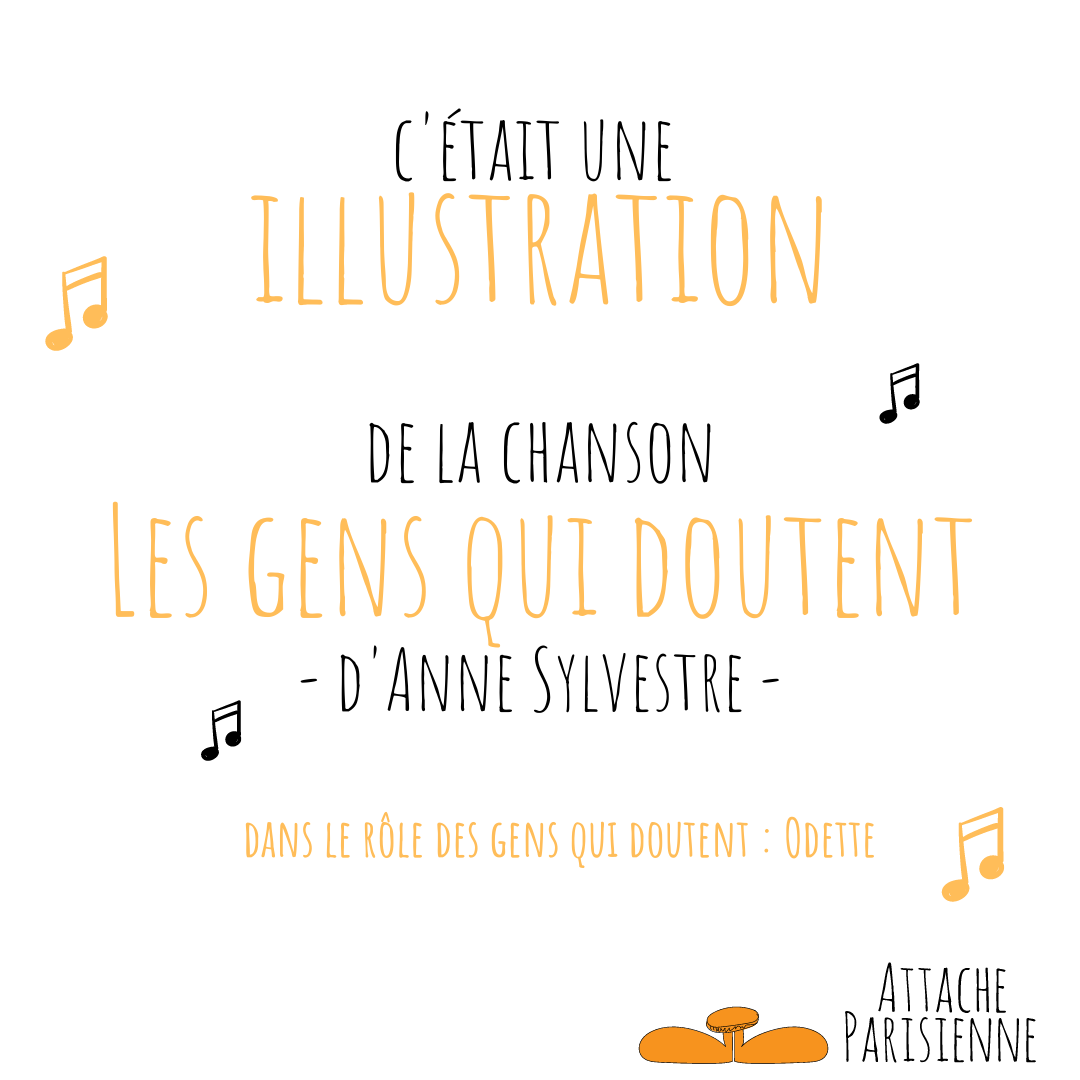 Anne Sylvestre Les Gens Qui Doutent Paroles Les gens qui doutent – Ici Odette
